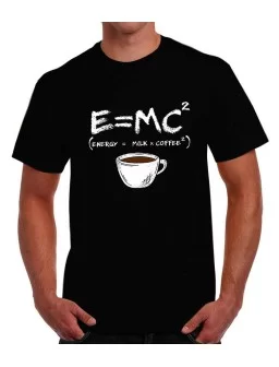 T-shirt energy equals milk plus coffee Einstein